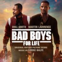 OST Bad Boys For Life [Music by Lorne Balfe] (2020) FLAC