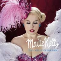 Maite Kelly - Das volle Programm [FLAC] {2011}