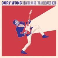 Cory Wong - 2020 - Elevator Music for an Elevated Mood (FLAC)