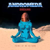 Andromeda Dreams - Point Of No Return (2020) FLAC