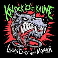 Knock Out Kaine - 2020 - Living Breathing Monster (FLAC)