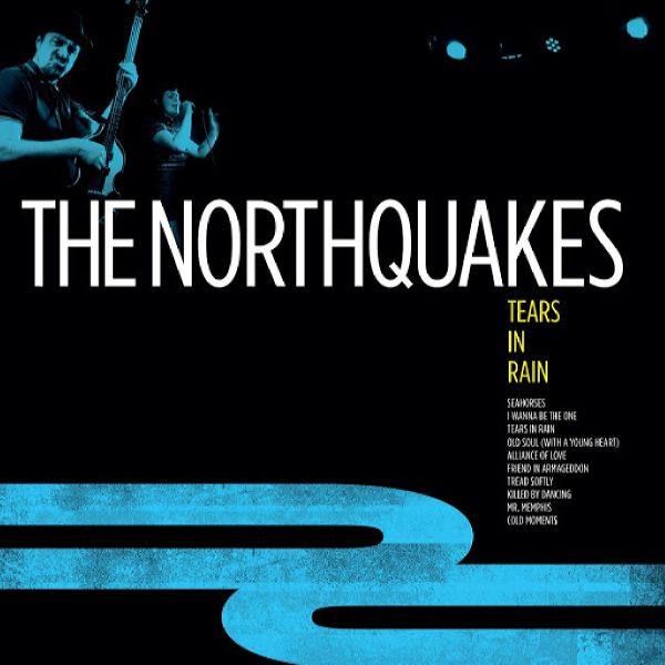 The Northquakes - Tears In Rain 2019 FLAC