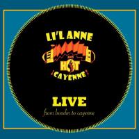Li'l Anne & Hot Cayenne - 2020 - From Boudin to Cayenne (Live) (FLAC)