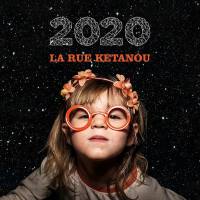 La Rue Ketanou - La Rue Ketanou 2020 FLAC