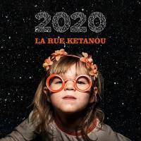 La Rue Ketanou - La Rue Ketanou 2020 FLAC