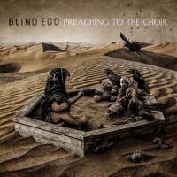 Blind Ego - Preaching to the Choir (2020) FLAC