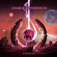 Zombie Hyperdrive (2016) Hyperion [FLAC]