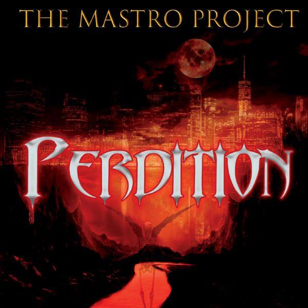 The Mastro Project - 2020 - Perdition (FLAC)