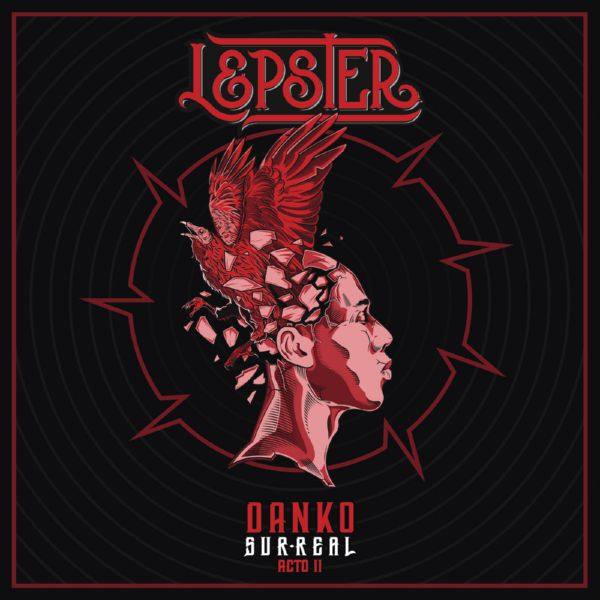 Lepster - 2020 - Danko Sur-Real, Acto II (FLAC)