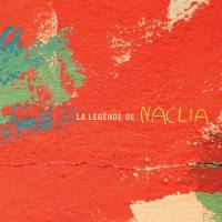 Naclia - La legende de Naclia (2020) [24-48]