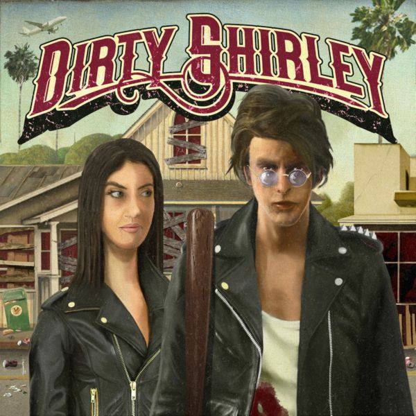 Dirty Shirley - Dirty Shirley (2020) FLAC