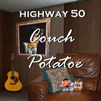 Highway 50 - Couch Potatoe (2020) FLAC