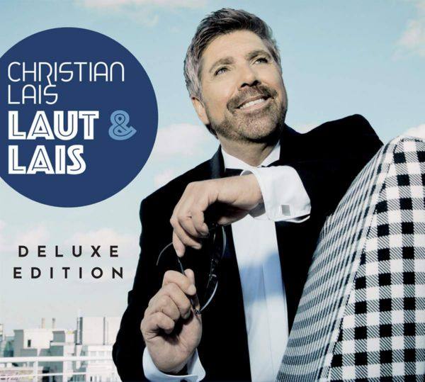 Christian Lais - Laut Und Lais Deluxe Edition 2CD   2020 FLAC