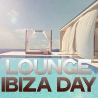 VA - Lounge Ibiza Day (2020) FLAC