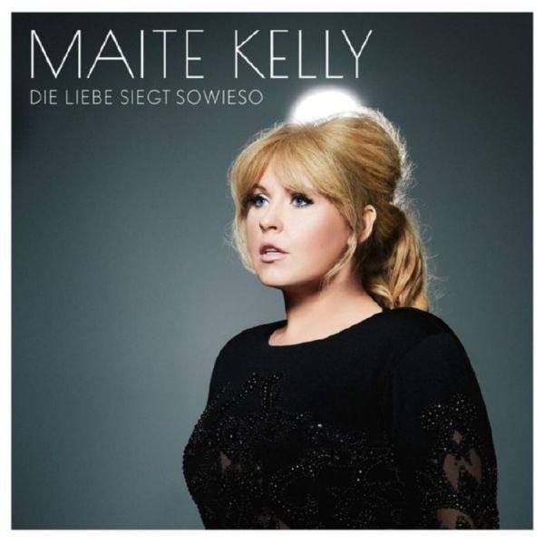 Maite Kelly - Die Liebe Siegt Sowieso 2018 FLAC