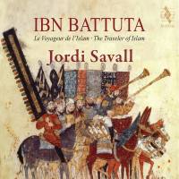 Jordi Savall - 2019 - Ibn Battuta, The Traveller of Islam FLAC