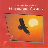 Gheorghe Zamfir - 1995 - Pan-Pipes and Reveries [FLAC]