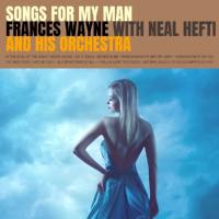 Frances Wayne - Songs for My Man (2021) FLAC