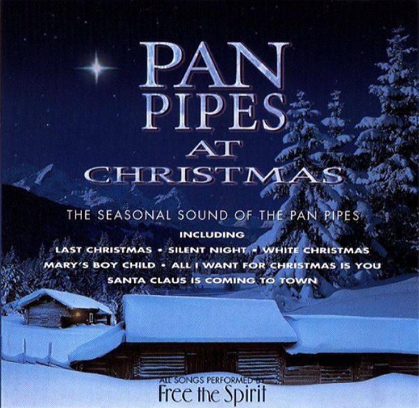 Free the Spirit - Pan Pipes at Christmas FLAC 1998
