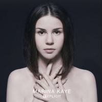 Marina Kaye - Explicit (2017) Hi-Res