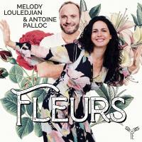 Melody Louledjian - Fleurs 2020 FLAC