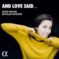 Jodie Devos & Nicolas Kru?ger - And Love Said... (2020) [Hi-Res 24Bit]