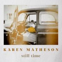 Karen Matheson - Still Time (2021) [Hi-Res 24Bit]