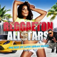 VA - Reggaeton All Stars 2017 -  The Best Of Latin Urban Music (2017)