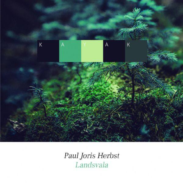 Paul Joris Herbst, Kayak - Landsvala.flac