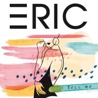 Eric - Tell Me.flac