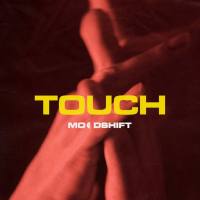 Moodshift, Oliver Nelson, Lucas Nord, Flyckt - Touch.flac