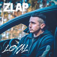 Zlap - Loyal.flac
