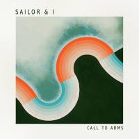 Sailor & I - Call to Arms.flac