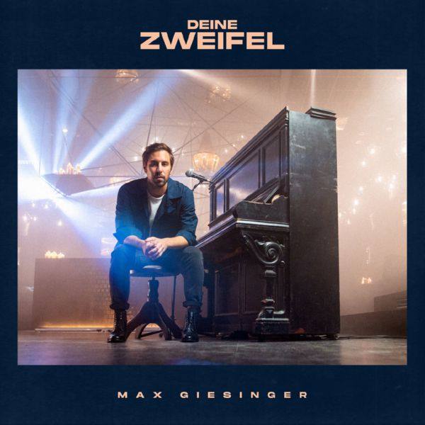 Max Giesinger - Deine Zweifel (Piano Version).flac