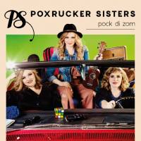Poxrucker Sisters - Pock di zom.flac