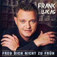 Frank Lukas - Freu dich nicht zu früh.flac