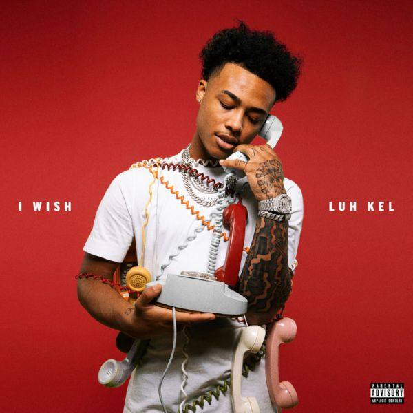 Luh Kel - I Wish.flac