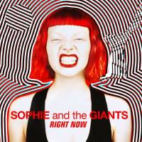 Sophie and the Giants - Right Now.flac