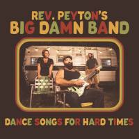The Reverend Peyton's Big Damn Band - Ways And Means.flac