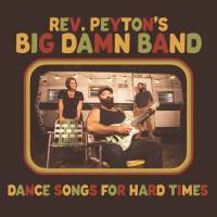 The Reverend Peyton's Big Damn Band - Ways And Means.flac