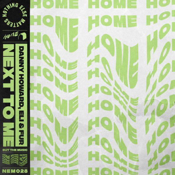 Danny Howard, Eli & Fur - Next To Me.flac