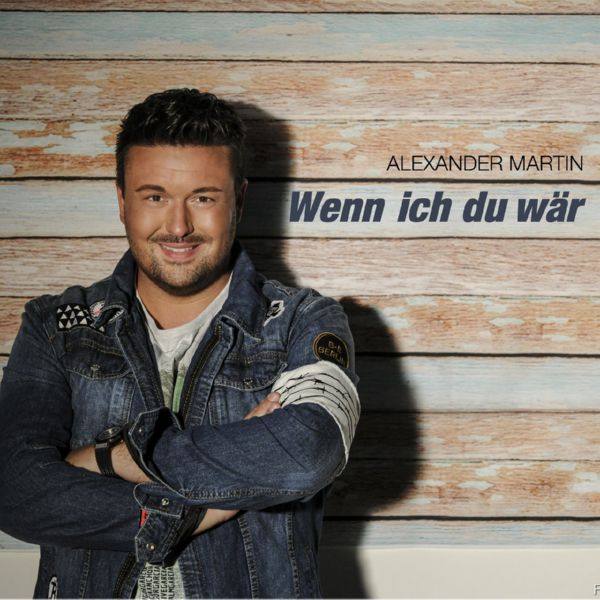 Alexander Martin - Wenn ich du w?r.flac