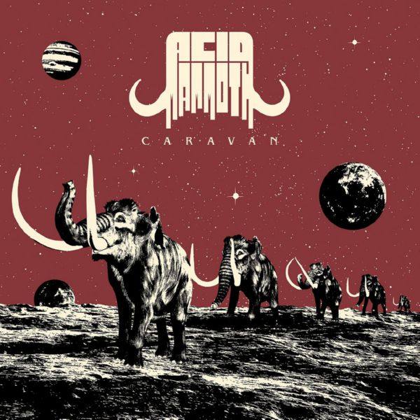 Acid Mammoth - Caravan.flac