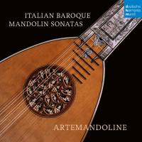 Artemandoline - Italian Baroque Mandolin Sonatas (2021) [Hi-Res 24Bit]
