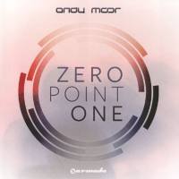 Andy Moor - Zero Point One (2012)