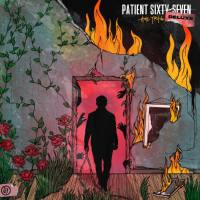 Patient Sixty-Seven - 2021 - Home Truths (Deluxe Edition) (FLAC)