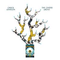 Chuck Johnson - The Cinder Grove 2021 Hi-Res