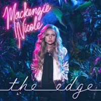 Mackenzie Nicole - The Edge (2018) FLAC