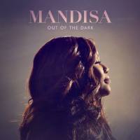 Mandisa - Out of the Dark [Deluxe Edition] (2017) FLAC