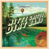 Nitty Gritty Dirt Band - Anthology (2017) FLAC